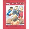 Say Something (Hardcover)