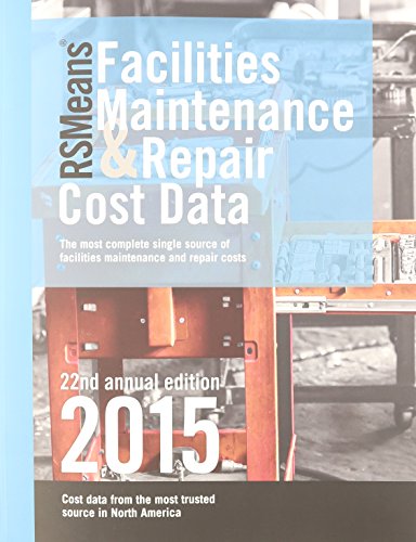 Rsmeans Facilities Maintenance & Repair Cost Data