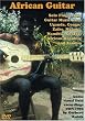 African Guitar: Solo Fingerstyle Guitar Music From Uganda, Congo/Zaire, Malawi, Namibia, Central Af