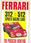 Ferrari 312 and 512 Sports Racing Cars: The Porsche Hunters (A Foulis motoring book)