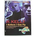 I Believe I Can Fly - R. Kelly (From "Space Jam") book cover