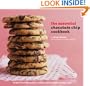 The Essential Chocolate Chip Cookbook: Recipes from the Classic Cookie to Mocha Chip Meringue Cake