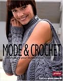Mode et crochet : 35 Cr�ations pour toutes saisons