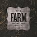 THE FARM  Home Sweet Home