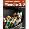T�cnicas de ense�anza con Moodle 2.0 (Titulos Especiales (anaya))