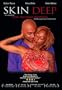 Skin Deep (2007)