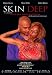 Skin Deep (2007)