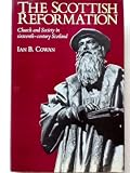 The Scottish Reformation : Church and society in sixteenth century Scotland