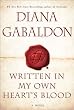 Written in My Own Heart's Blood: A Novel (Outlander)