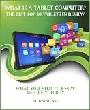 What is a Tablet Computer? The Best Top 20 Tablets in Review