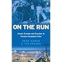 On the Run: ANZAC Escape and Evasion in Enemy-occupied Crete