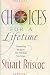 Book Choices for a Lifetime: Determining the Values That Will Shape Your Future