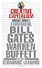 Creative Capitalism: A Conversation with Bill Gates, Warren Buffett, and Other Economic Leaders