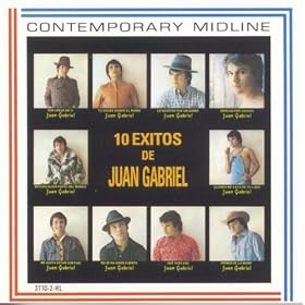 10 Exitos De Juan Gabriel