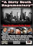 From Da Streets To Da Stage A Dirty South Rapumentary