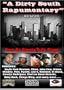 From Da Streets To Da Stage A Dirty South Rapumentary