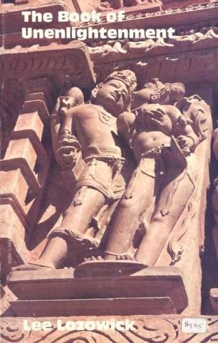 Yoga of Enlightenment and Book of Unenlightenment: Book of Enlightenment