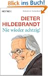 Nie wieder achtzig!