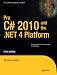 Pro C# 2010 and the .NET 4 Platform, Fifth Edition