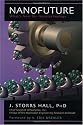 Nanofuture: What's Next For Nanotechnology