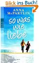 So was wie Liebe