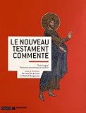 Acheter le livre Le Nouveau Testament commenté : Texte intégral Traduction oecuménique de la Bible