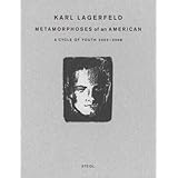 karl lagerfeld metamorphoses of an american