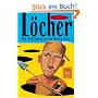 L�cher. Die Geheimnisse von Green Lake.