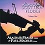 Legacy of the Scottish Fiddle, Volume 1: Classic Tunes