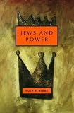 Jews and Power (Jewish Encounters)