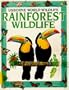 Rainforest Wildlife (World Wildlife Series)