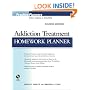 Addiction Treatment Homework Planner (PracticePlanners�)