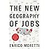 The New Geography of Jobs
