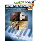 Click here to buy Worlds Greatest Orchestral, Opera and Ballet Theme (Piano Solo) (World's Greatest) by  Dan Fox.