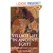 Village Life in Ancient Egypt: Laundry Lists and Love Songs