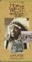 How the West Was Lost Lakota a Good Day to Die