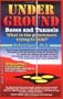 Underground Bases and Tunnels: What Is the Government Trying to Hide?