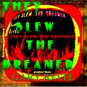 They Slew The Dreamer