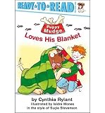 [ Puppy Mudge Loves His Blanket BY Rylant, Cynthia ( Author ) ] { Paperback } 2005