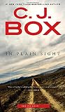 In Plain Sight (A Joe Pickett Novel)