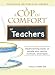 Book Cup of Comfort for Teachers: Heartwarming stories of people who mentor, motivate, and inspire (Cup of Comfort...)