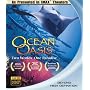Ocean Oasis (IMAX) Blu-ray [Blu-ray]