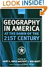 Geography in America at the Dawn of the 21st Century