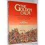Golden Calm: English Lady's Life in Moghul Delhi