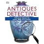 Antiques Detective: Tips and Tricks to Make You the Expert