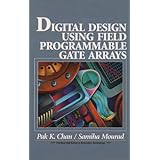 Digital System Design Using Field Programmable Gate Arrays