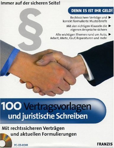 100 Vertragsvorlagen und juristische Schreiben
