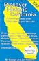 Discover historic California: A travel guide to over 1,500 places you can see