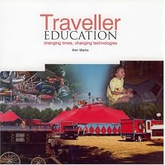 Traveller Education: Changing Times, Changing Technologies
