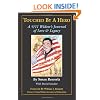 Touched By A Hero: A 9/11 Widow's Journal of Love & Legacy